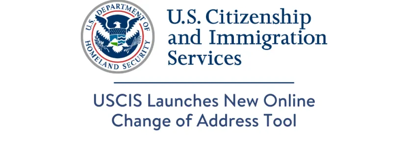 USCIS Launches New Online Change of Address Tool